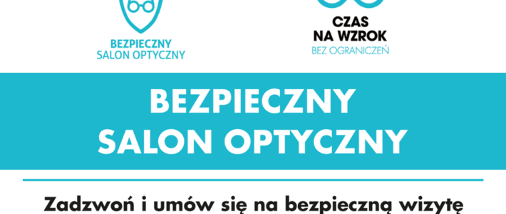 Optyk Piotrkowska – bezpieczny salon optyczny